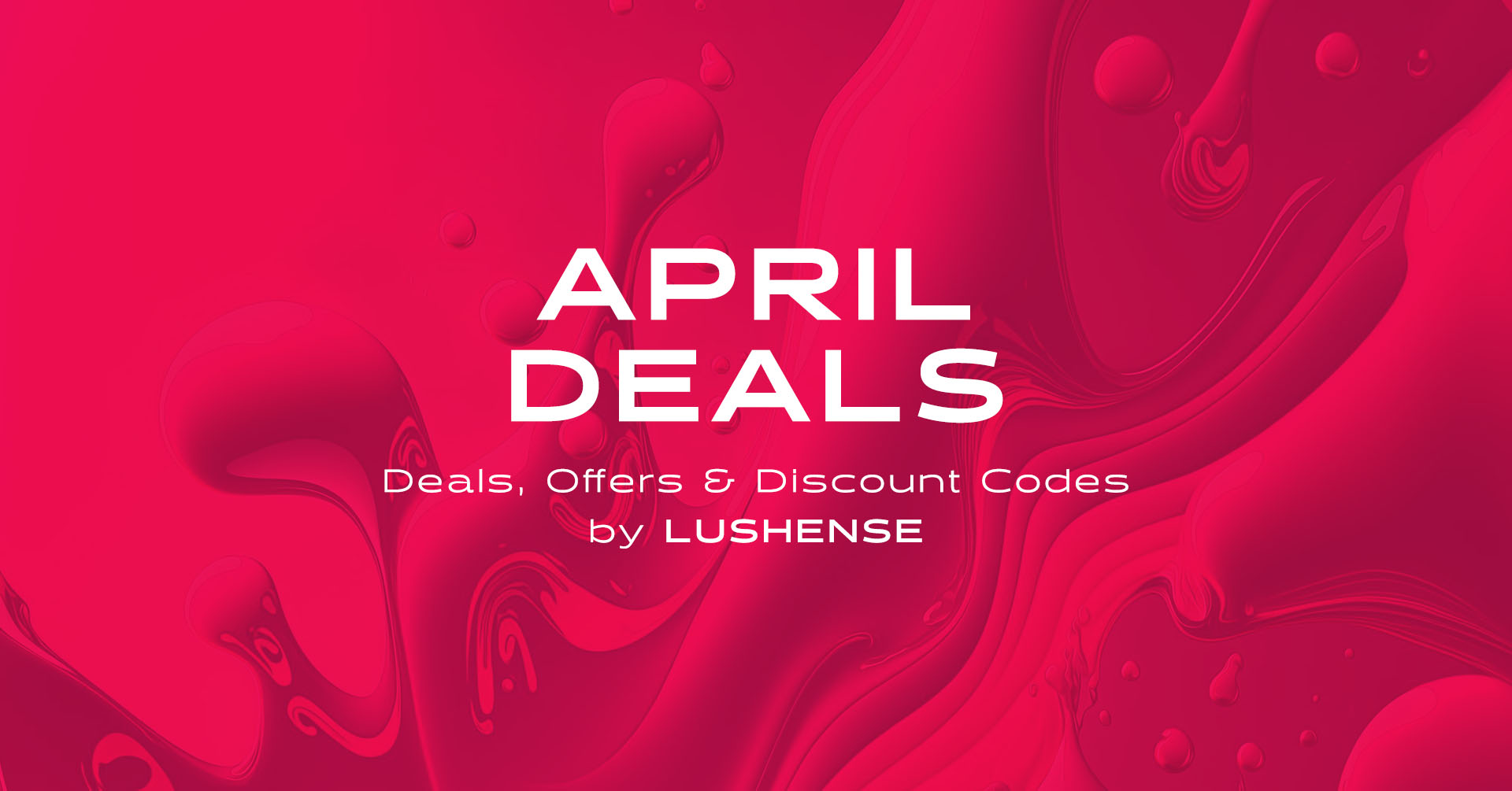 April Deals