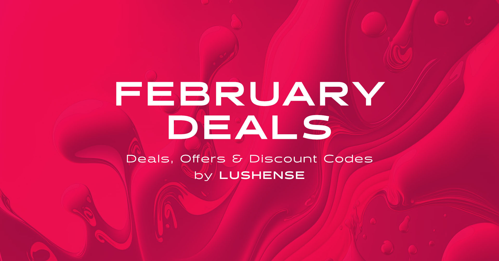 February Deals