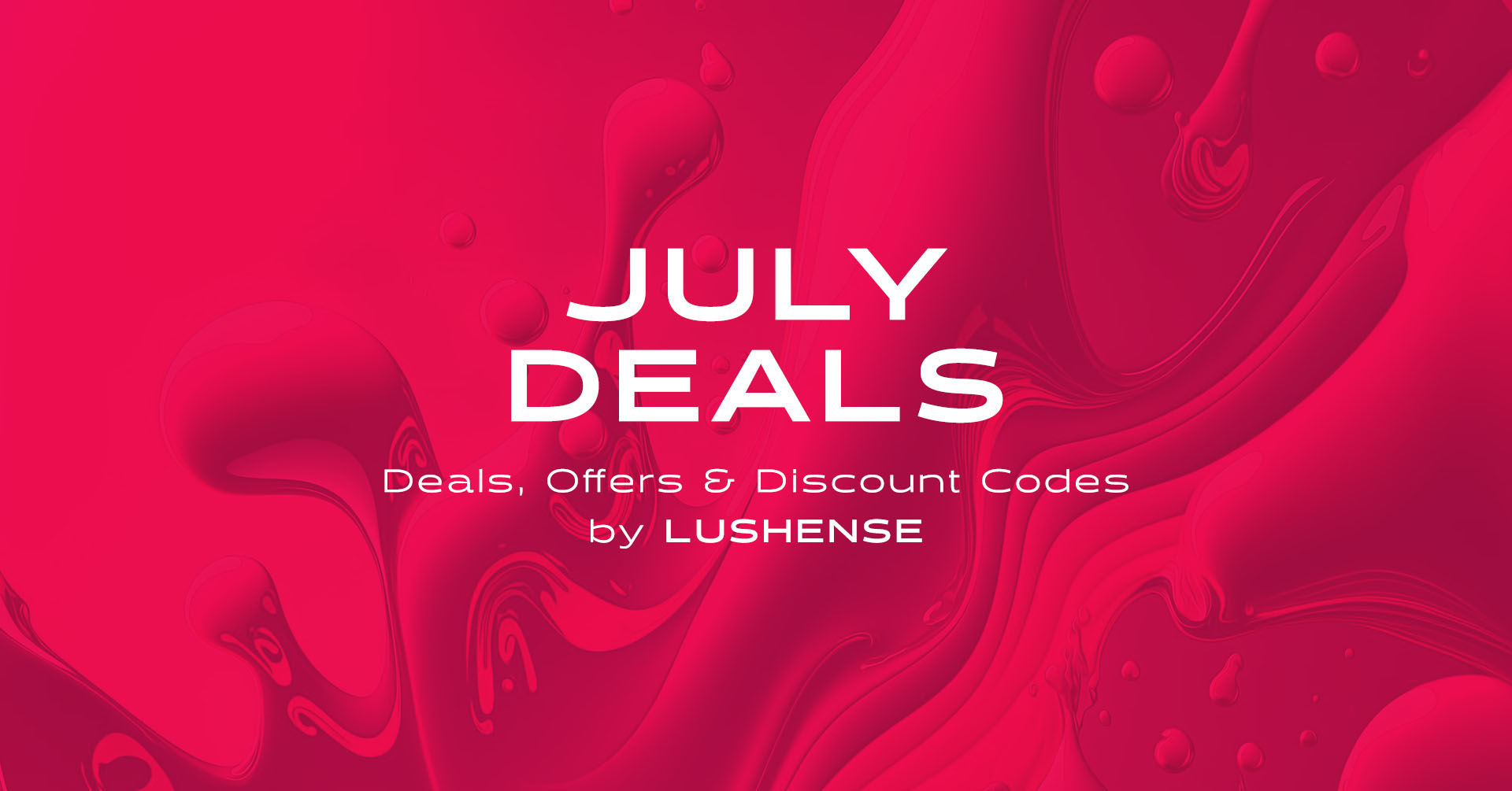 July Deals