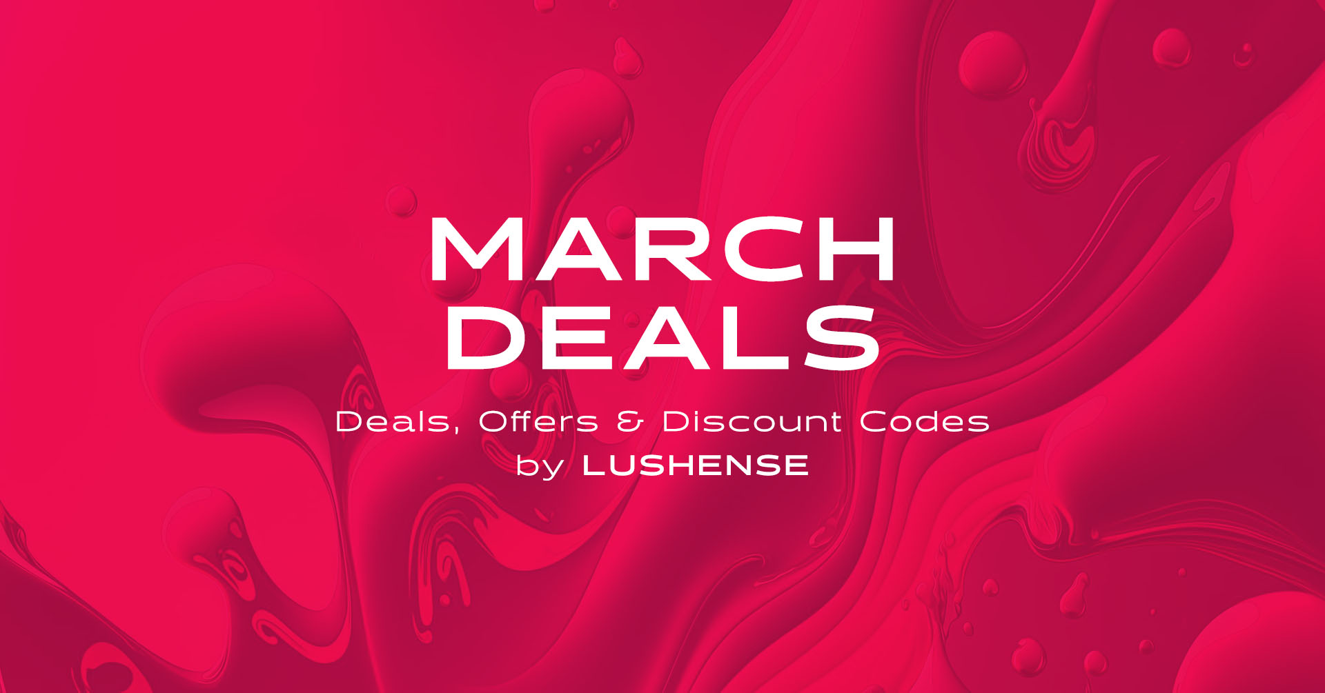 March Deals